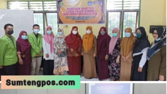 IBM LATIHAN ADAPTASI GERAK TUBUH PASIEN PASKA STROKE BAGI KELOMPOK CAREGIVER KELUARGA DI WILAYAH KERJA PUSKESMAS BATUNADUA KOTA PADANGSIDIMPUAN .
