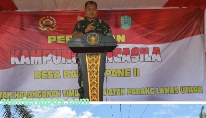 Kodim 0212/Tapsel Gelar Kegiatan Peresmian Kampung Pancasila Diwilayah Kab. Paluta